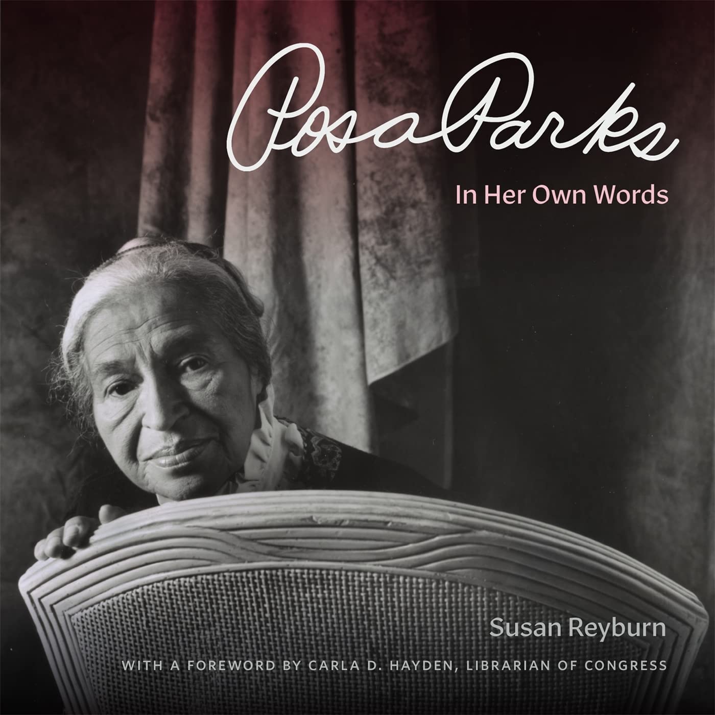 Rosa Parks: In Her Own Words,New