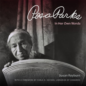 Rosa Parks: In Her Own Words,New