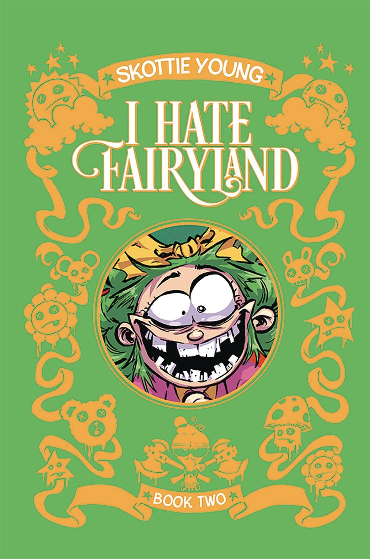 I Hate Fairyland Book Two,New
