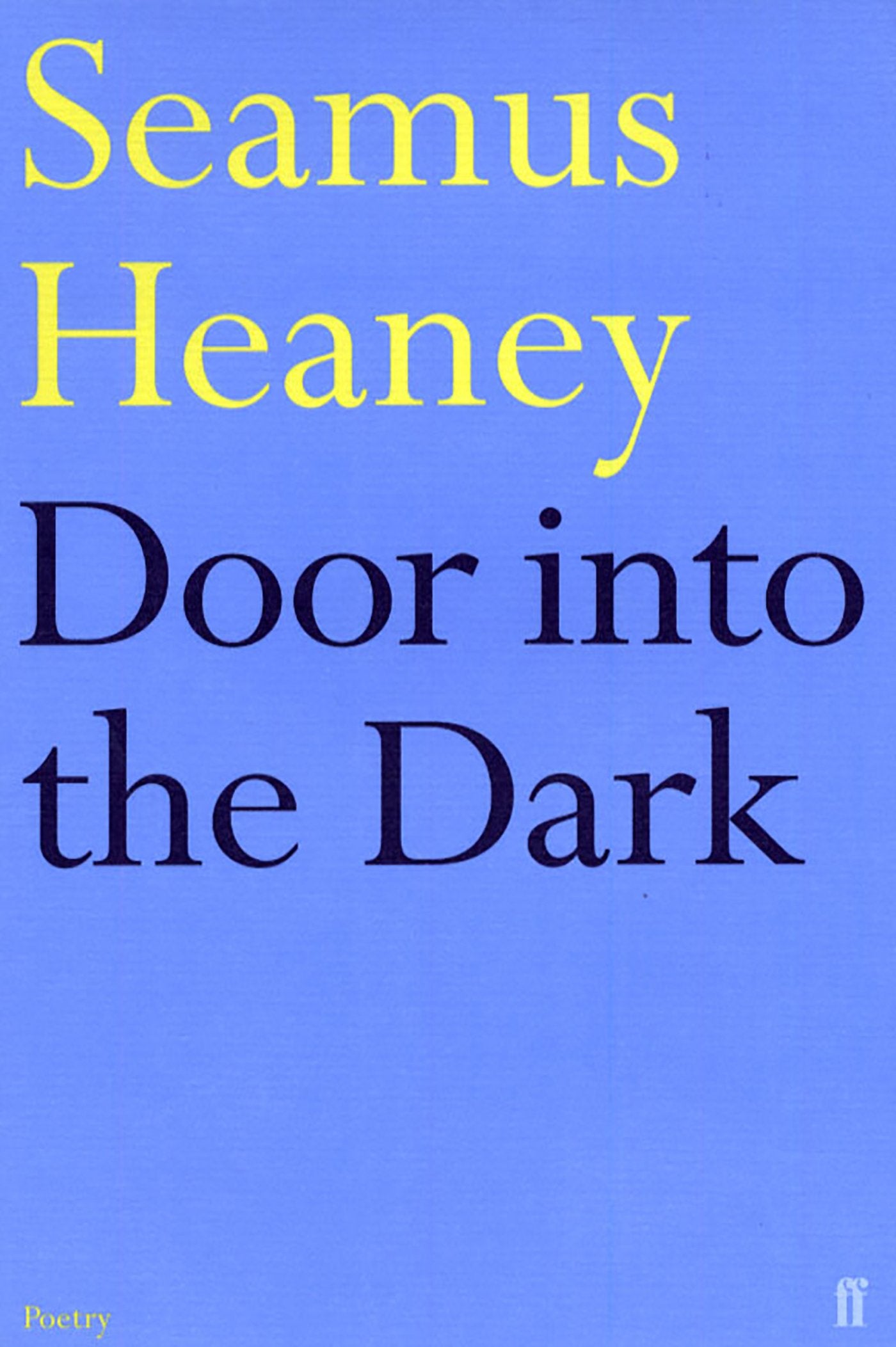 Door into the Dark: Poems,Used