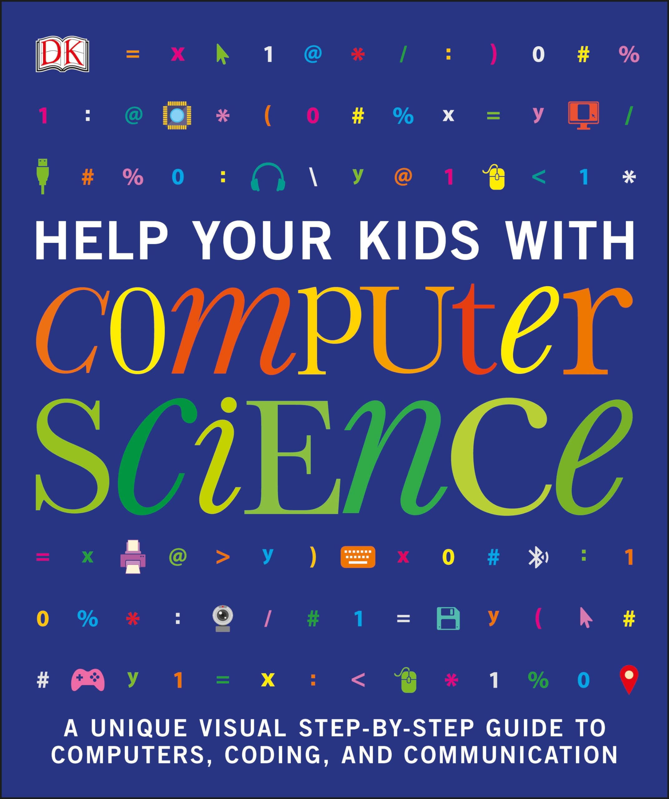 Help Your Kids With Computer Science (Dk Help Your Kids)