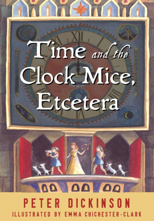 Time and the Clock Mice, Etcetera,Used