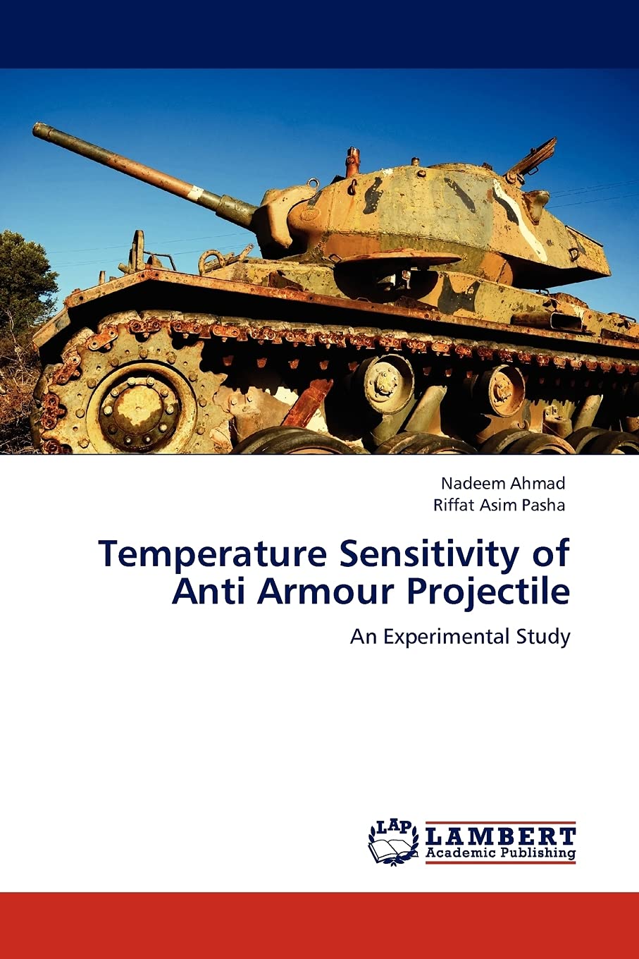 Temperature Sensitivity of Anti Armour Projectile: An Experimental Study,Used