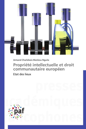 Proprit intellectuelle et droit communautaire europen: Etat des lieux (Omn.Pres.Franc.) (French Edition),Used
