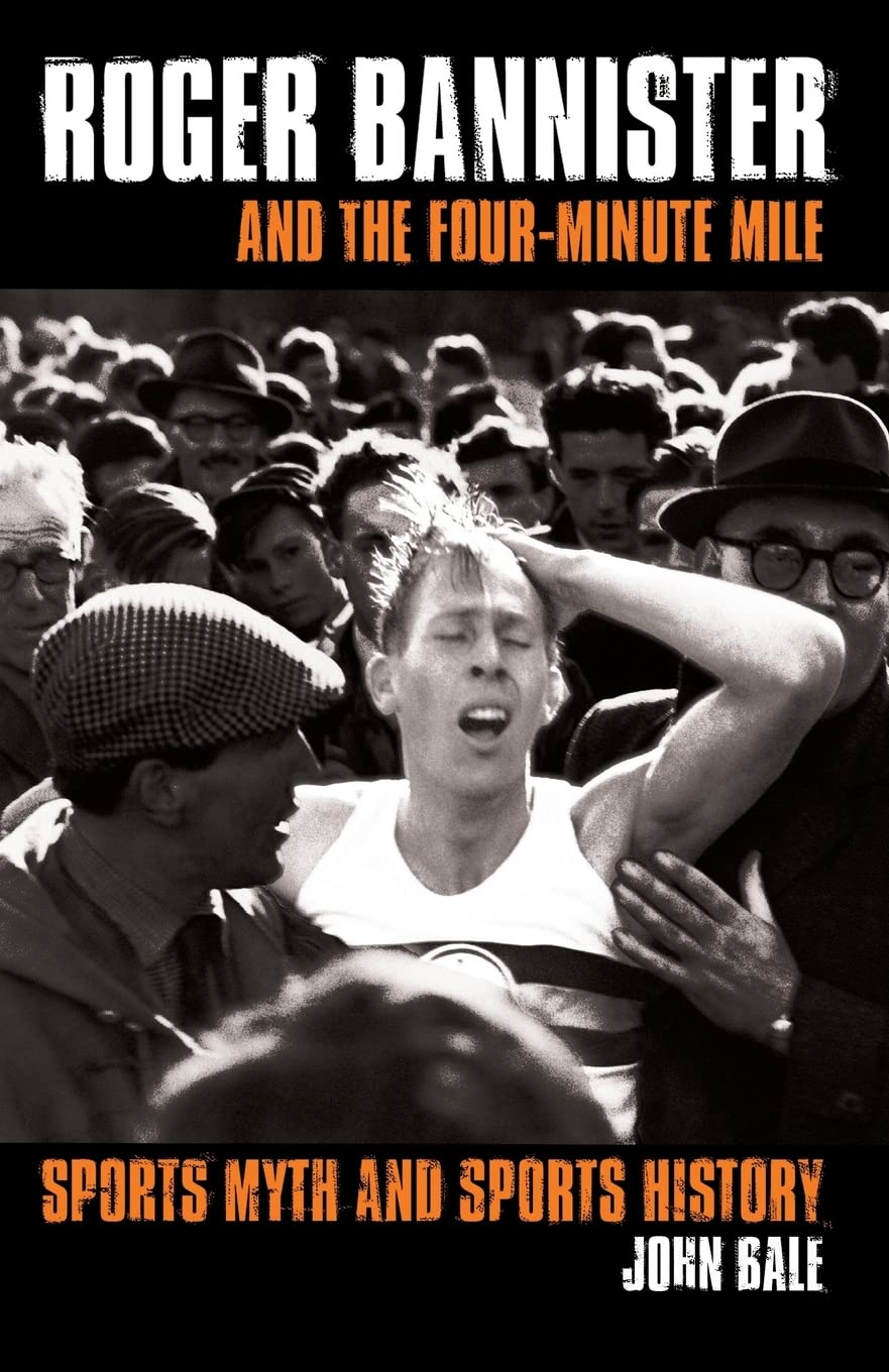 Roger Bannister and the FourMinute Mile,Used