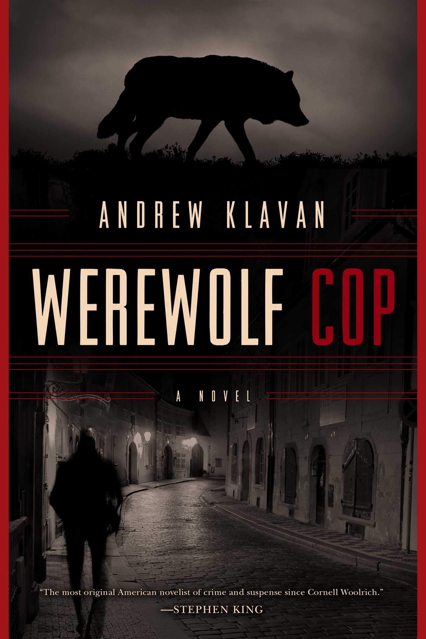 Werewolf Cop: A Novel,Used
