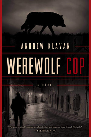 Werewolf Cop: A Novel,Used