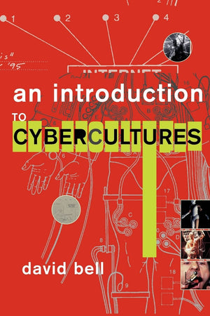 An Introduction to Cyberculture,Used