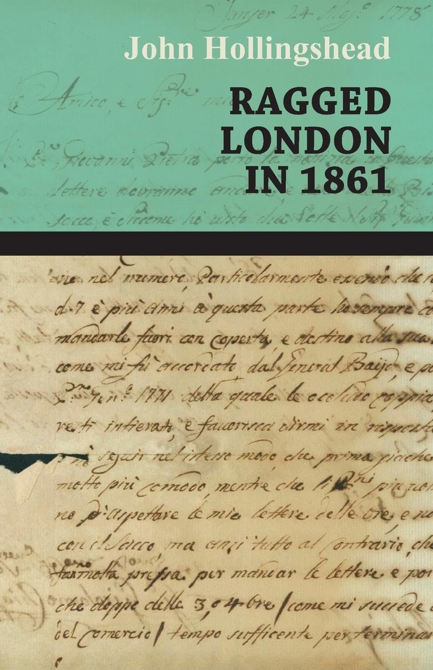 Ragged London In 1861,Used