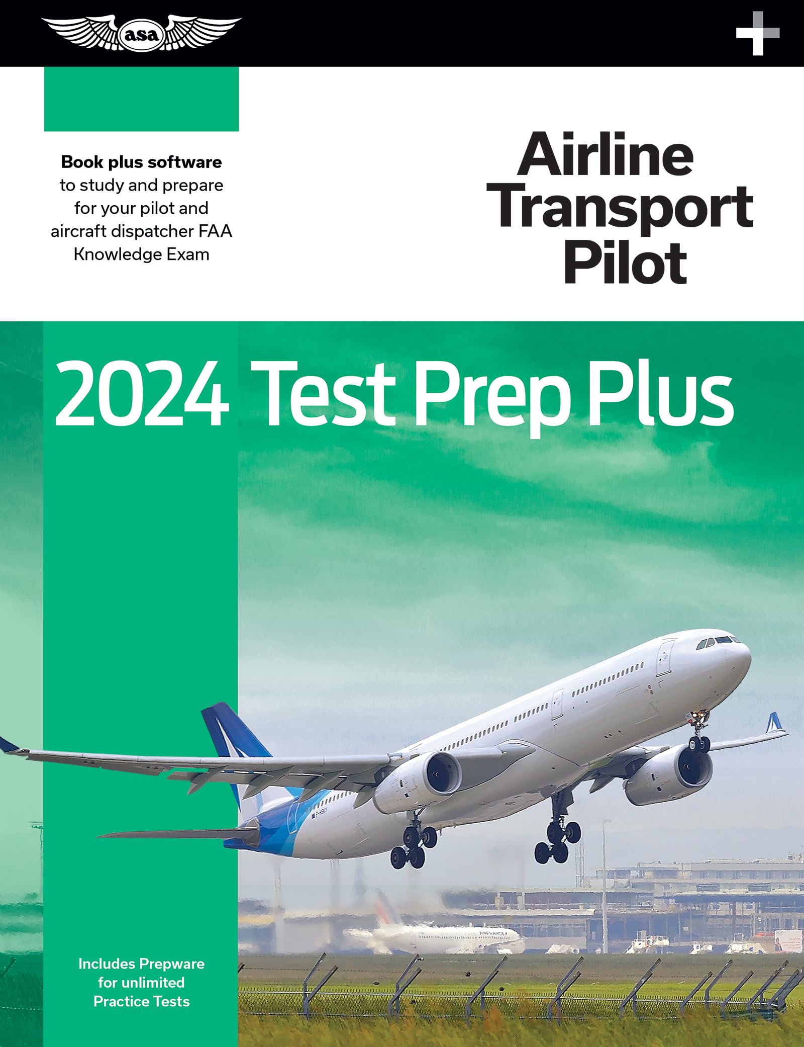 2024 Airline Transport Pilot Test Prep Plus: Paperback Plus Software To Study And Prepare For Your Pilot Faa Knowledge Exam (Asa,Used