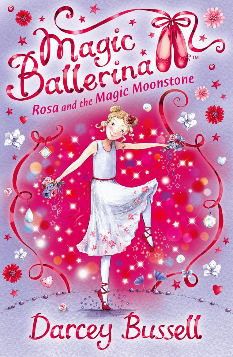 Rosa and the Magic Moonstone (Magic Ballerina, Book 9),New