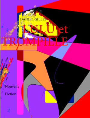 LULU et TROMPILLE (French Edition),Used
