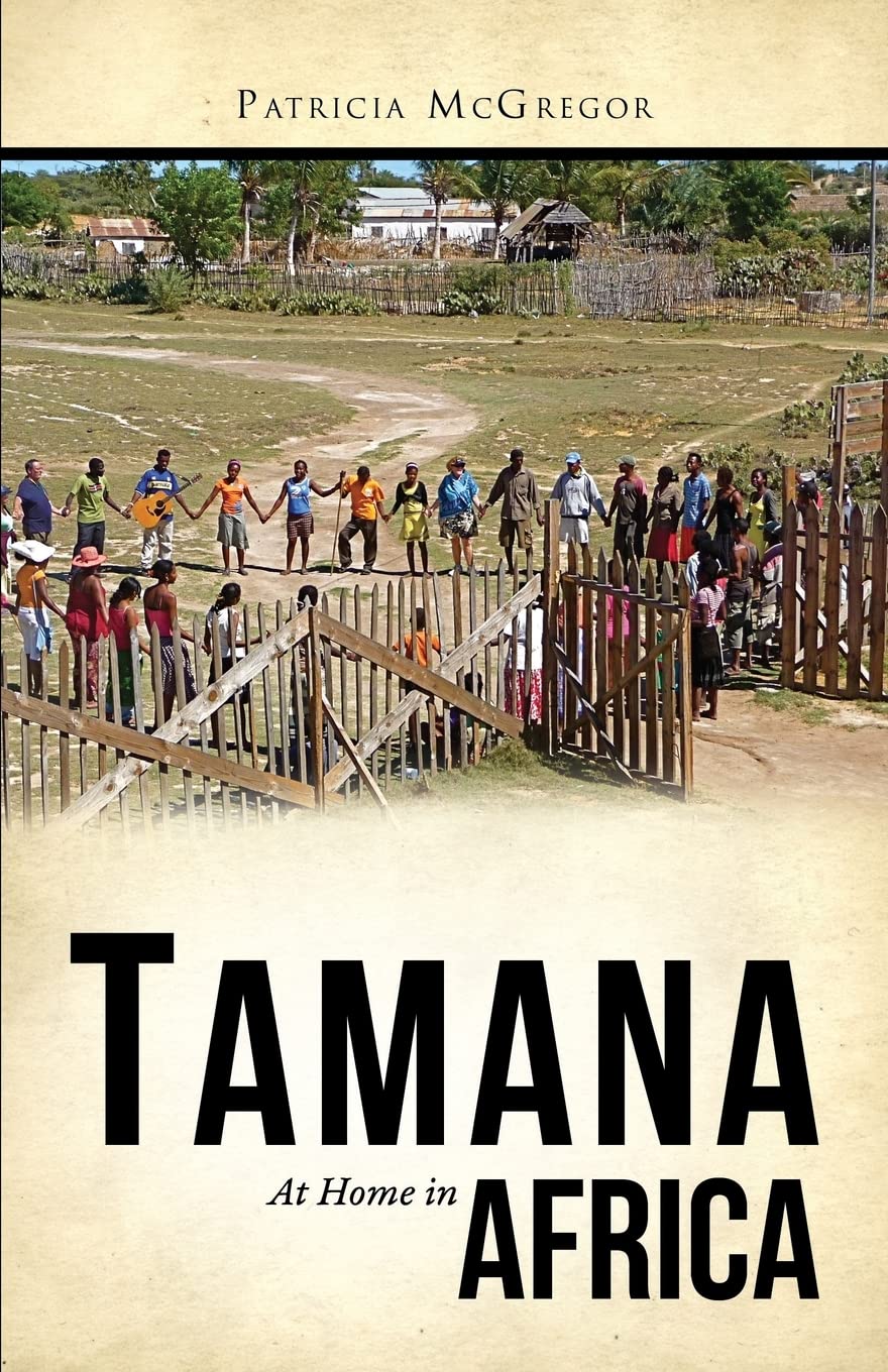Tamana: At Home In Africa,Used