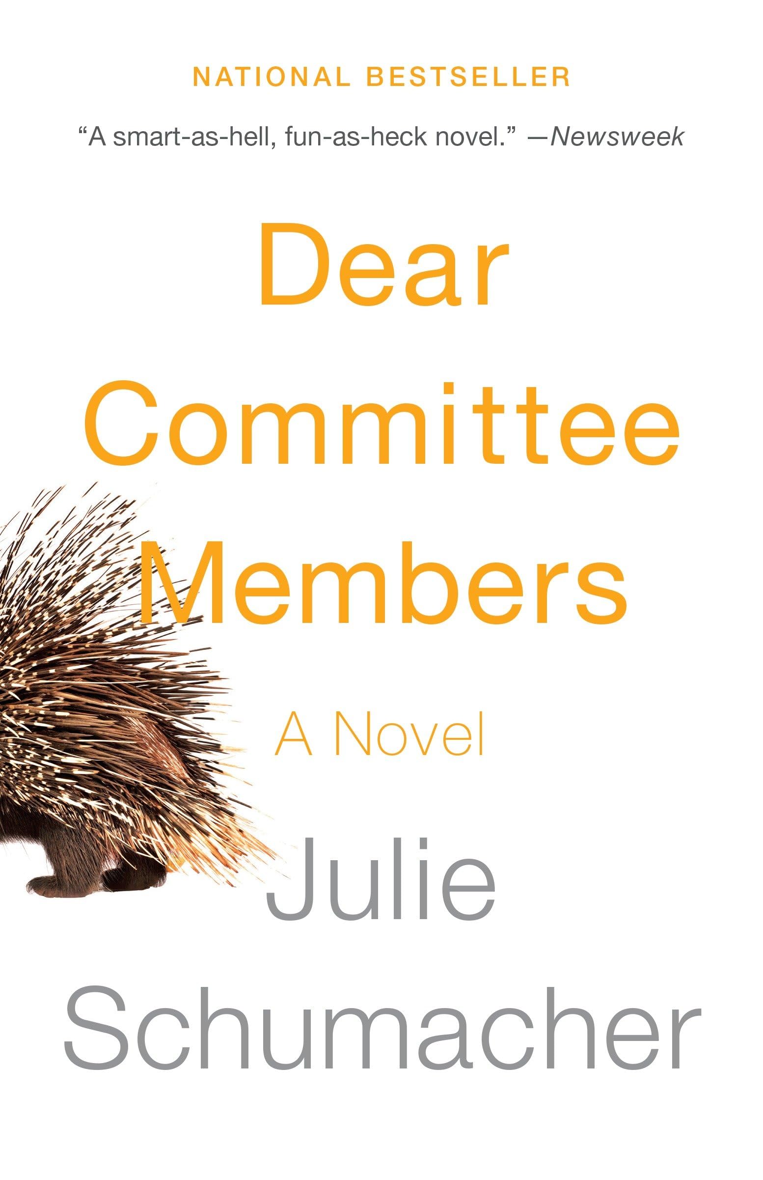 Dear Committee Members (The Dear Committee Trilogy),Used