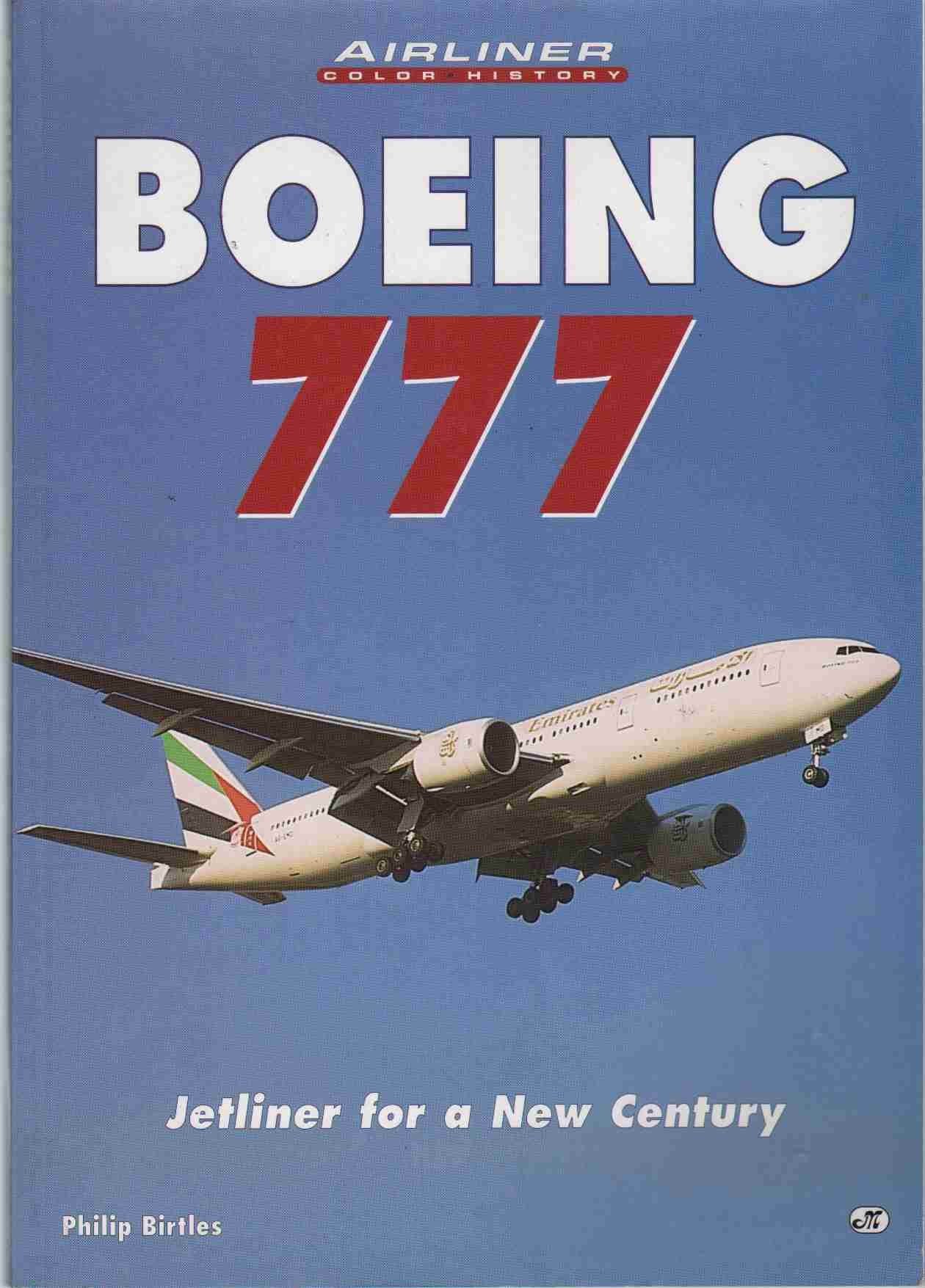 Boeing 777: Jetliner for a New Century (Airliners in Color),New