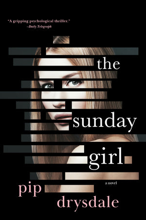 The Sunday Girl: A Psychological Thriller