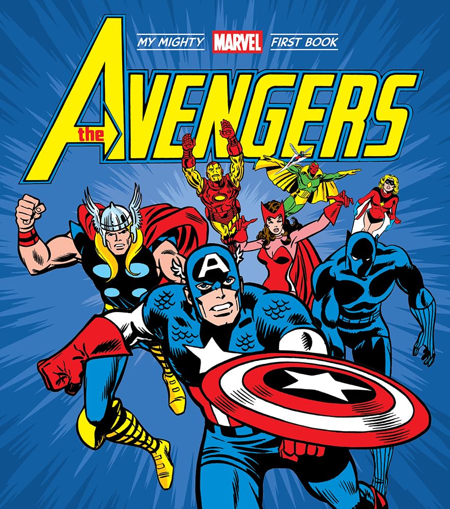 The Avengers: My Mighty Marvel First Book,New