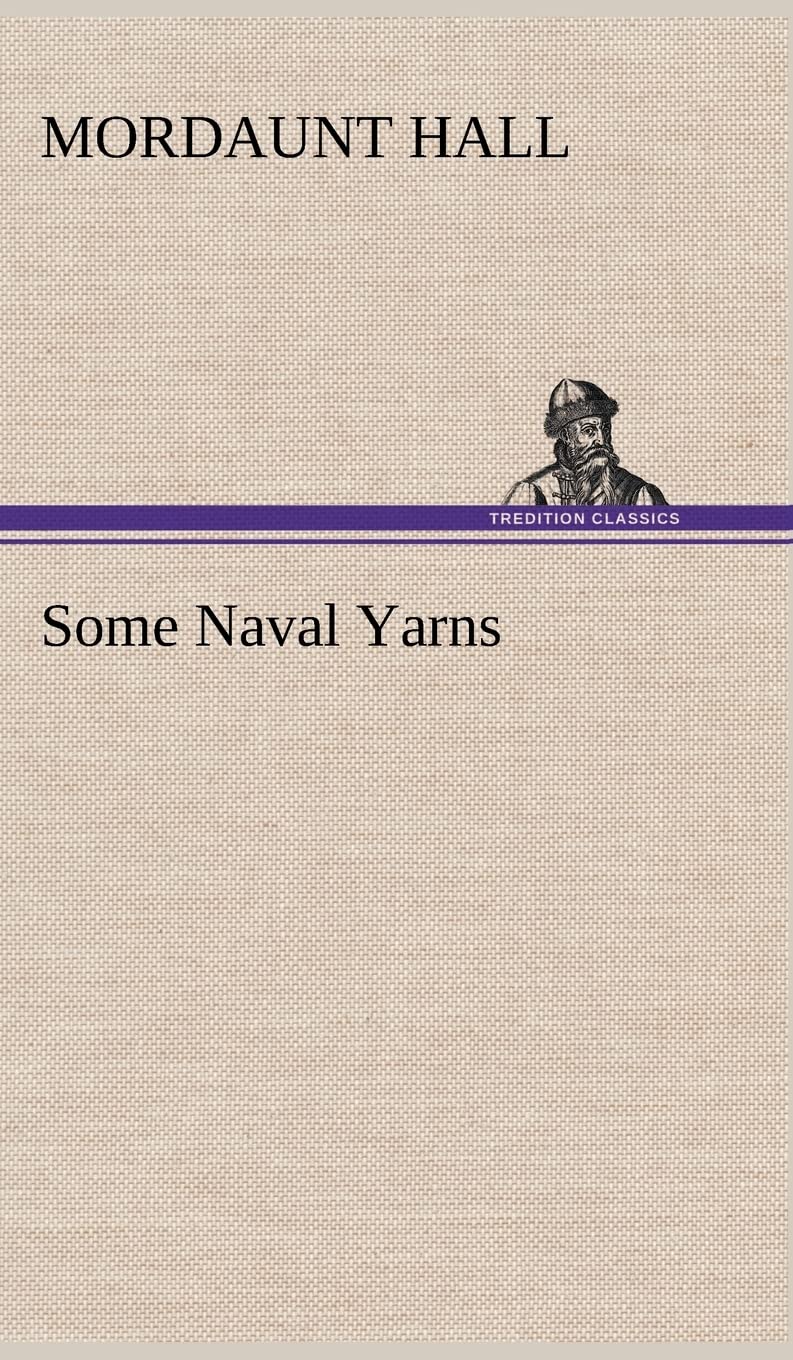Some Naval Yarns,Used