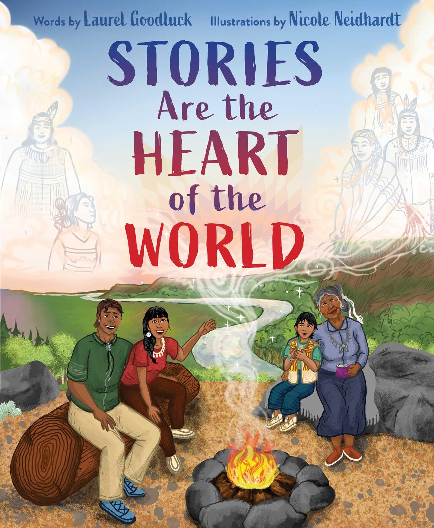 Stories Are The Heart Of The World