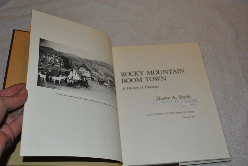 Rocky Mountain Boom Town: A History of Durango,Used