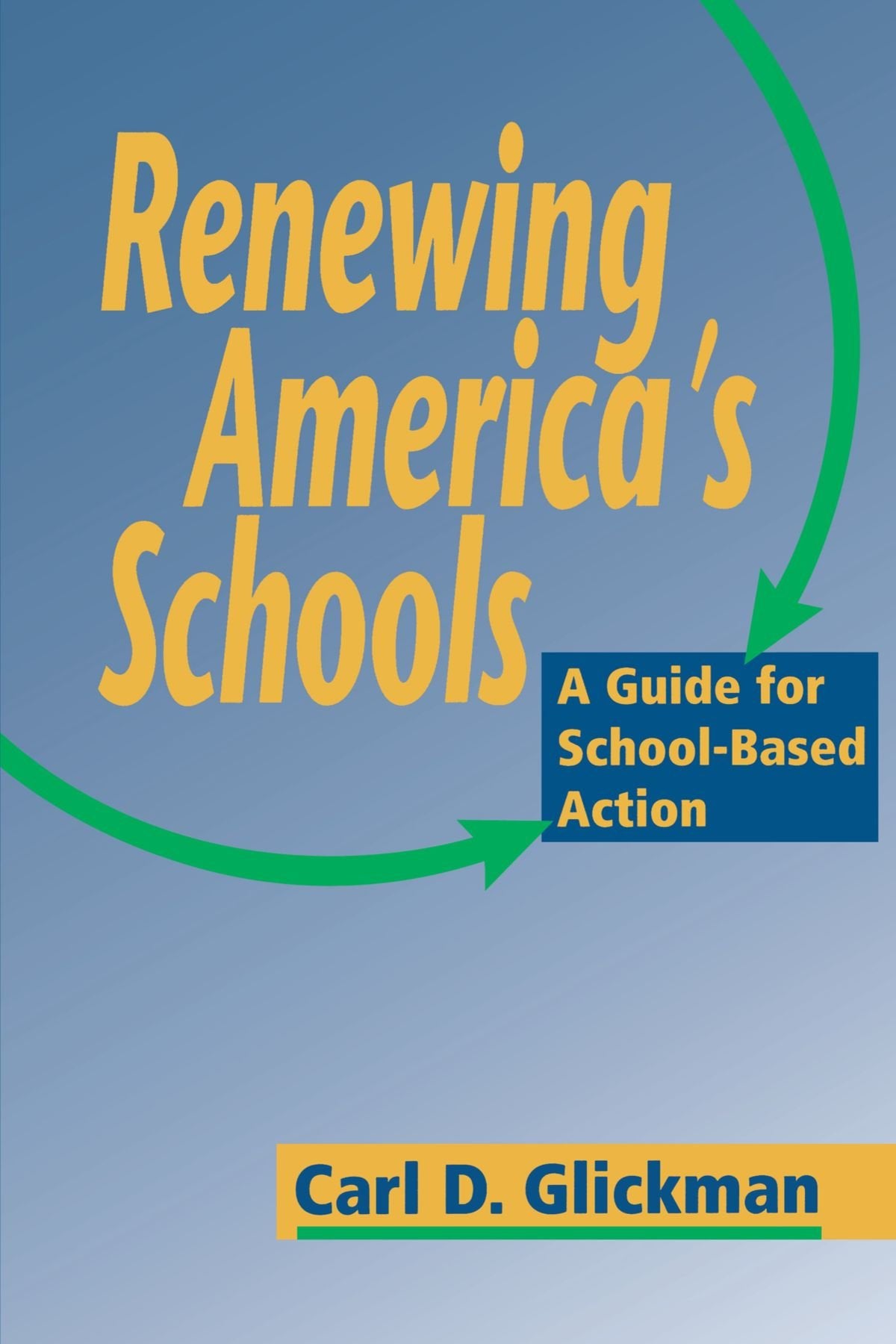 Renewing Americas Schools,Used