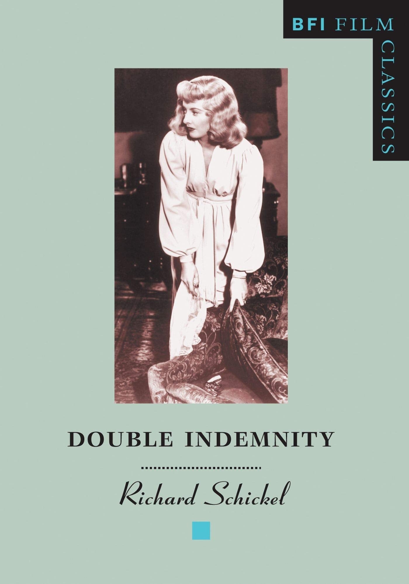 Double Indemnity (Bfi Film Classics),New