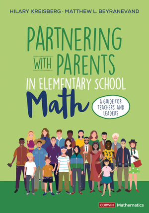Partnering With Parents in Elementary School Math: A Guide for Teachers and Leaders (Corwin Mathematics Series),Used