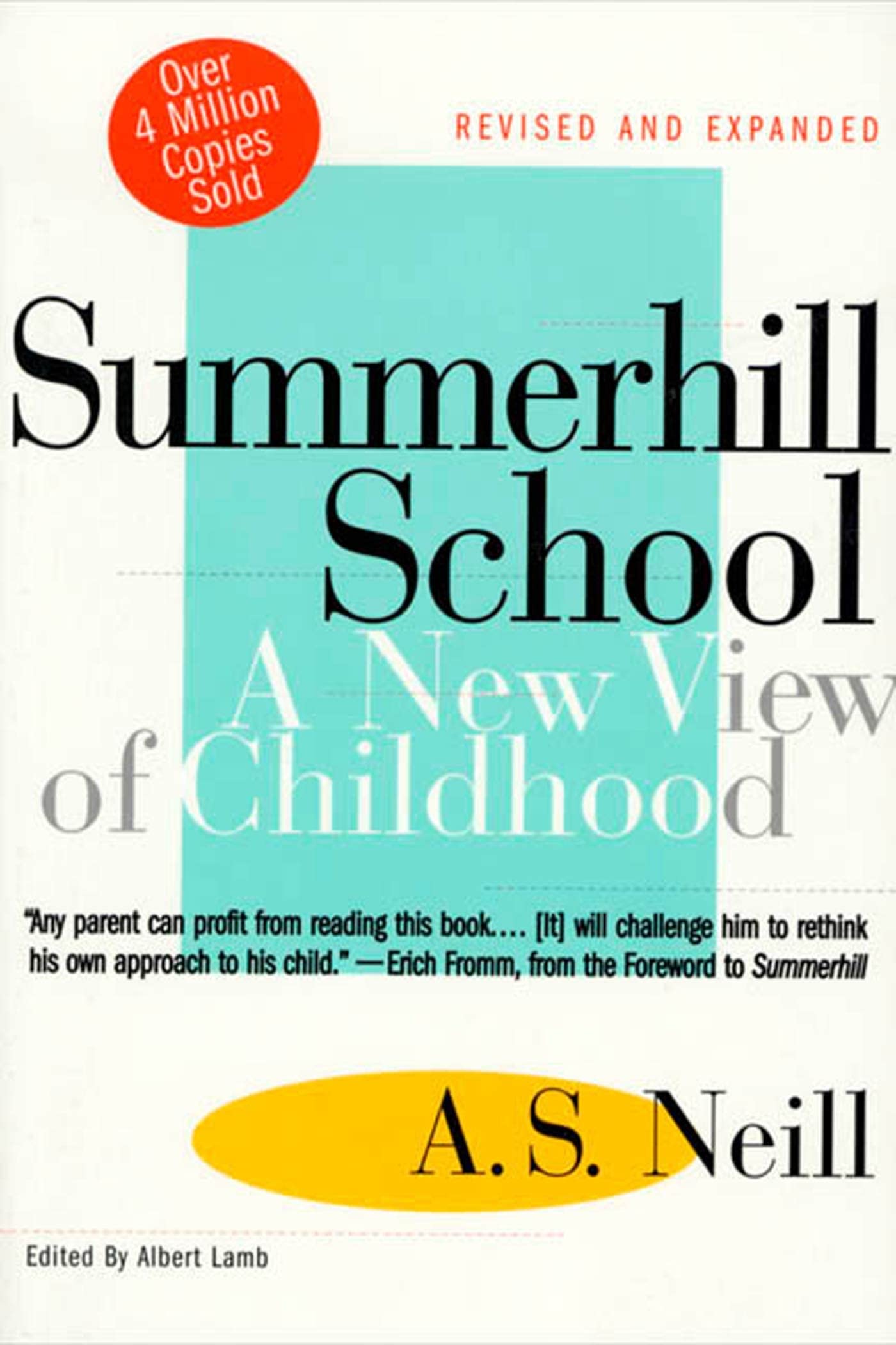 Summerhill School: A New View Of Childhood,New