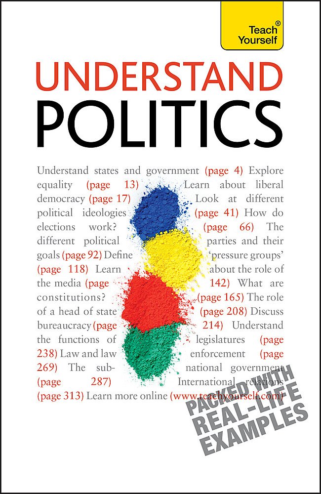 Understand Politics (Teach Yourself General)