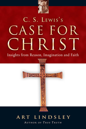 C. S. Lewis'S Case For Christ: Insights From Reason, Imagination And Faith-used