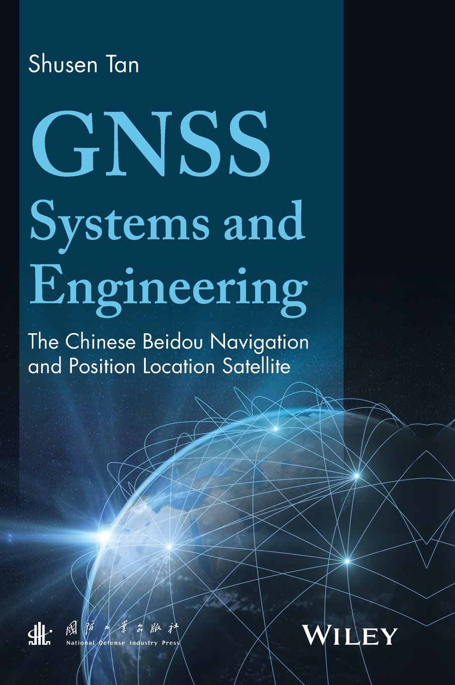 GNSS Systems and Engineering: The Chinese Beidou Navigation and Position Location Satellite,Used