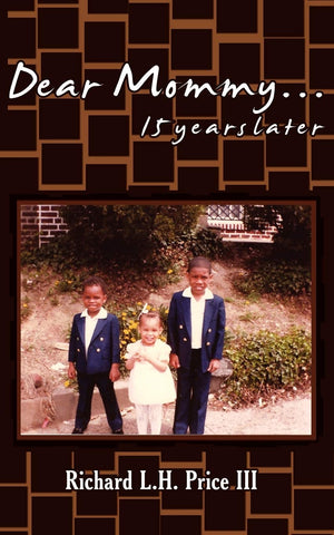 Dear Mommy...15 years later,Used