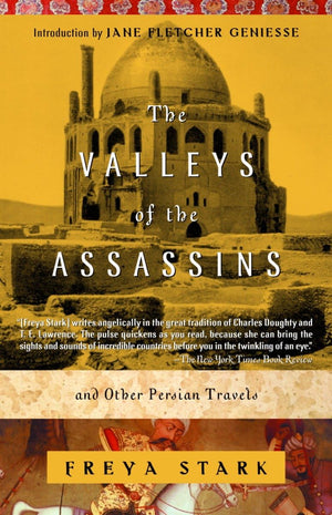 The Valleys Of The Assassins: And Other Persian Travels (Modern Library (Paperback)),New