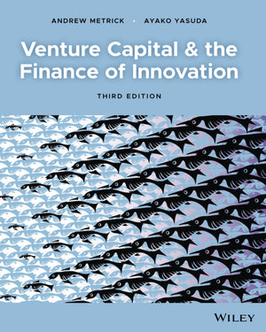 Venture Capital and the Finance of Innovation