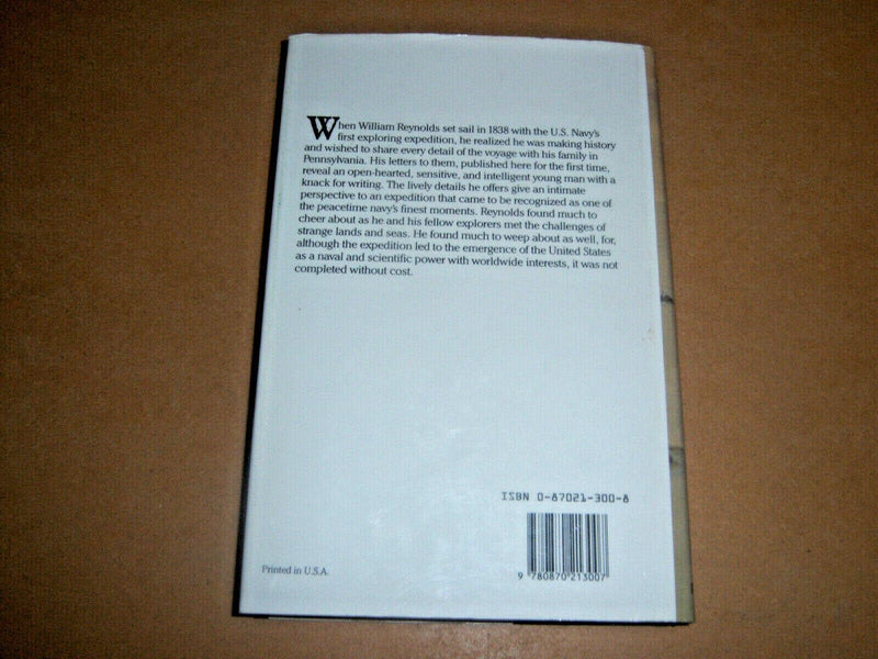 Voyage to the Southern Ocean: The Letters of Lieutenant William Reynolds from the U.S. Exploring Expedition, 18381842,Used
