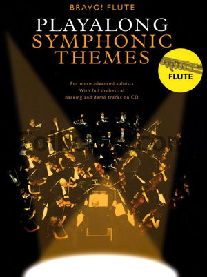 Playalong Symphonic Themes: Bravo! Series  Flute,New