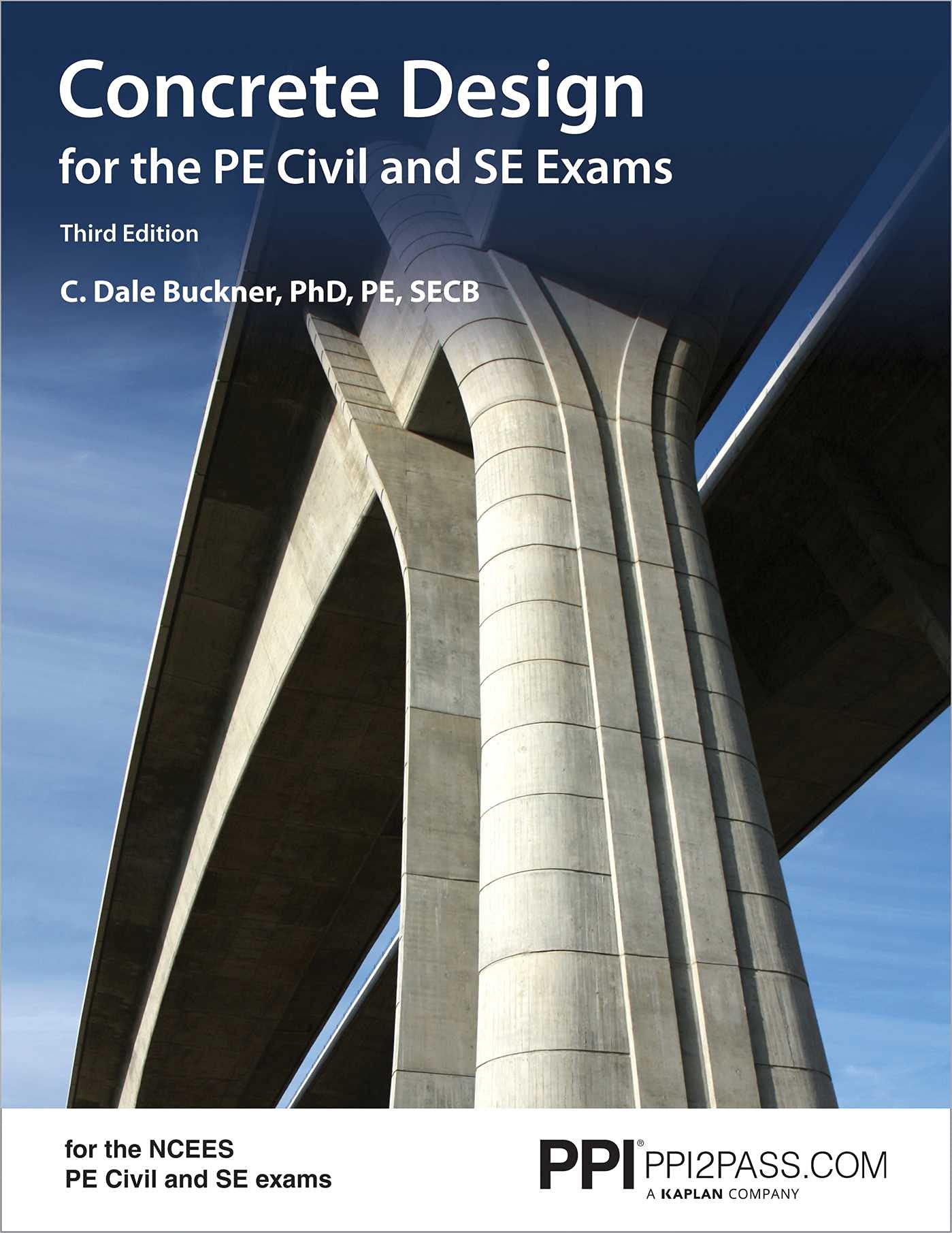 PPI Concrete Design for the PE Civil and SE Exams, 3rd Edition  A Comprehensive Review Book for the NCEES PE Civil and SE Exams,Used