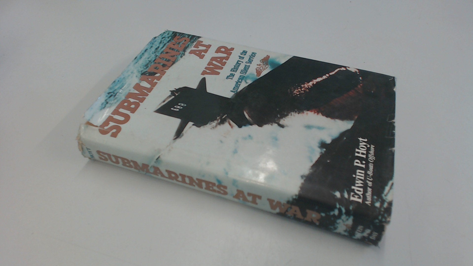Submarines At War: The History Of The American Silent Service-used