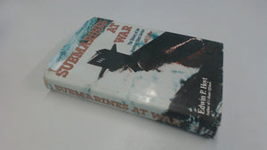 Submarines At War: The History Of The American Silent Service-used
