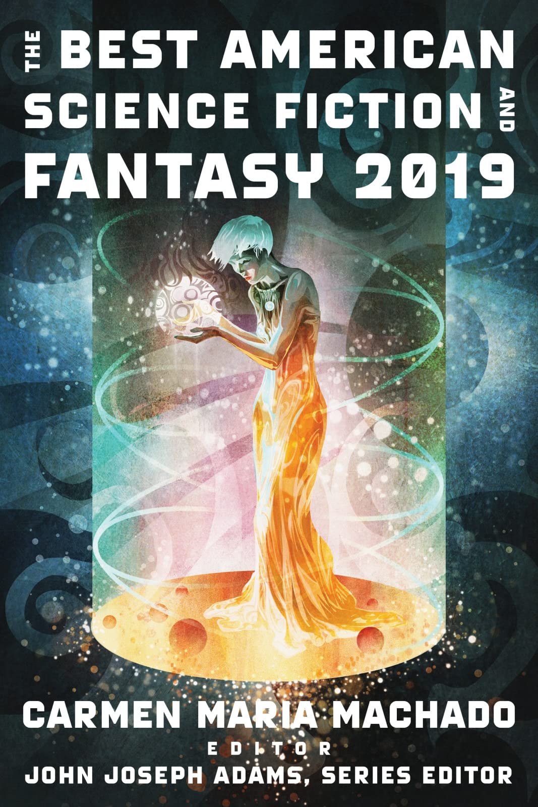 The Best American Science Fiction And Fantasy 2019,Used