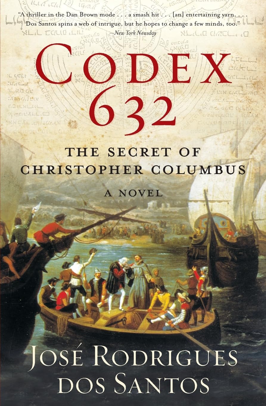 Codex 632: The Secret Of Christopher Columbus: A Novel