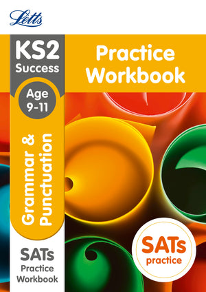 Letts KS2 SATs Revision Success  New 2014 Curriculum  Grammar and Punctuation Age 911 Practice Workbook,Used