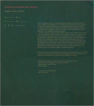 Sculpture of Ancient West Mexico: Nayarit, Jalisco, Colima/a Catalogue of the Proctor Stafford Collection at the Los Angeles Cou,Used