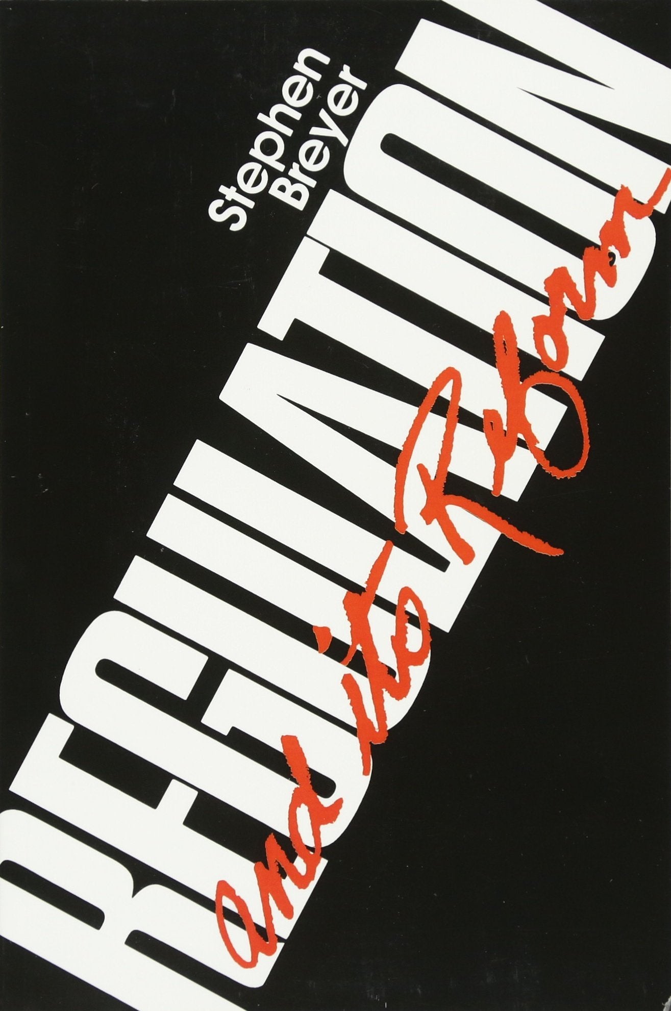 Regulation and Its Reform,Used