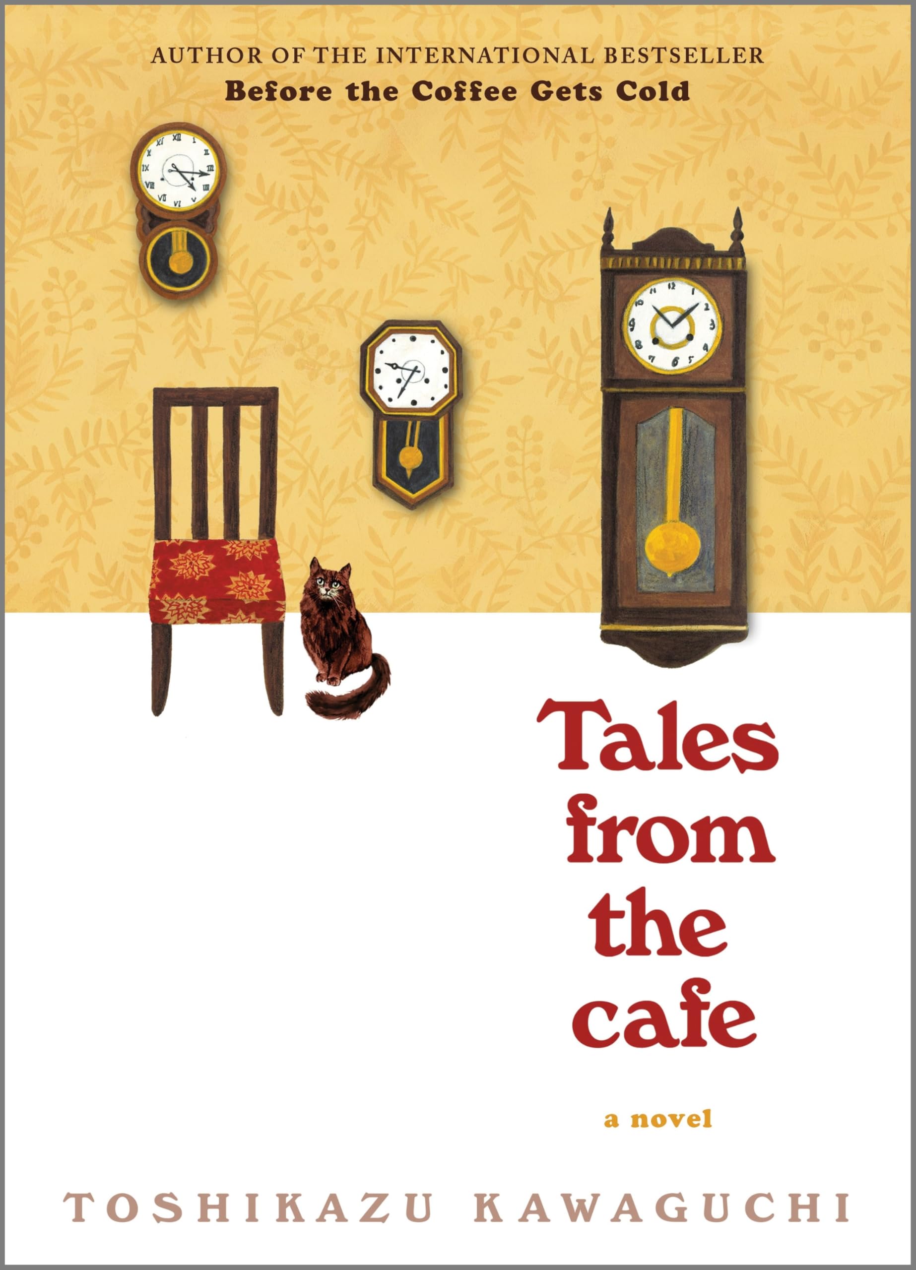Tales From The Cafe: A Heartwarming Novel Of Time Travel, Magical Realism And The Power Of Healing (Before The Coffee Gets Cold ,Used