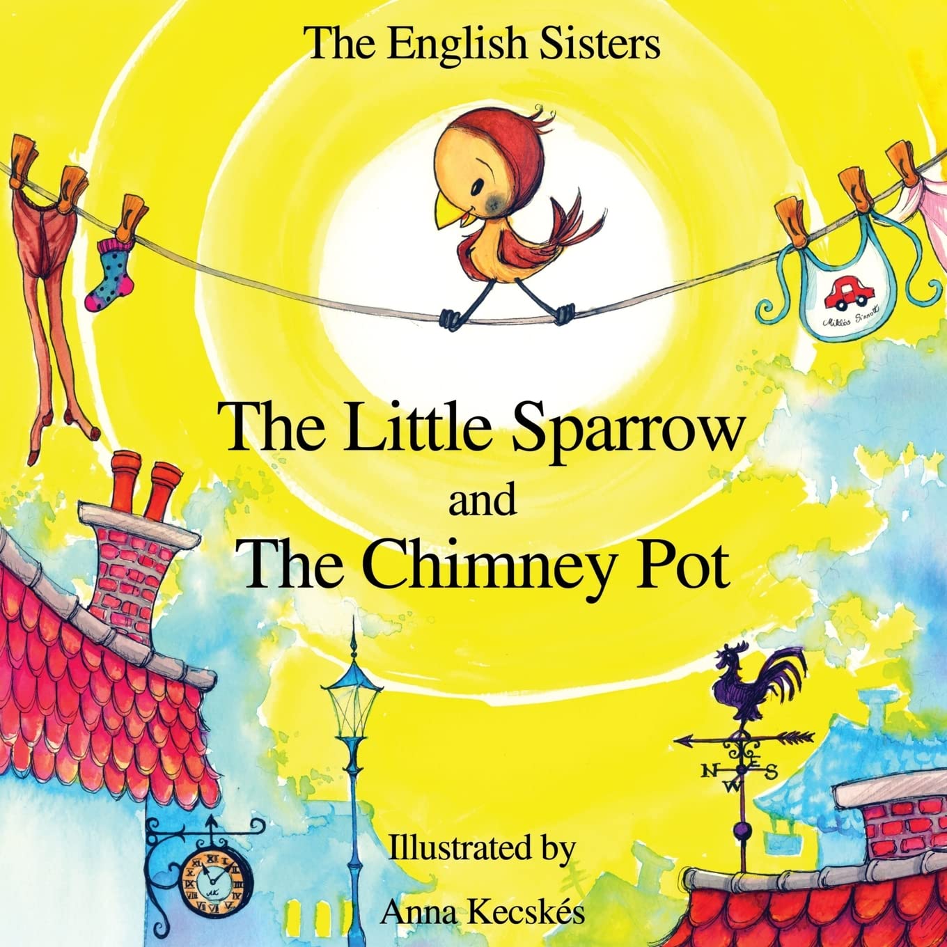 Story Time for Kids with Nlp by the English Sisters  The Little Sparrow and the Chimney Pot,Used