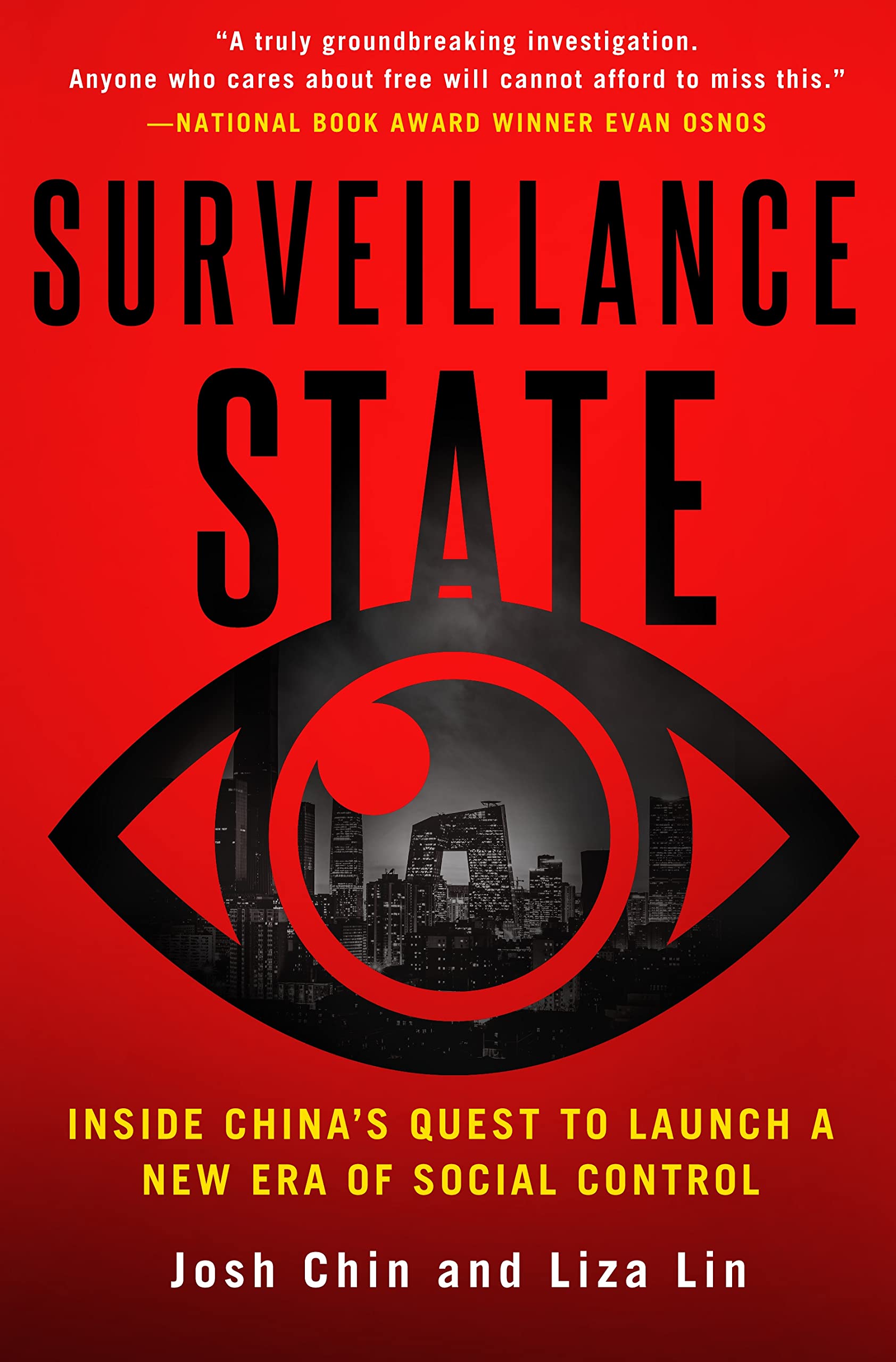 Surveillance State: Inside China's Quest to Launch a New Era of Social Control,Used