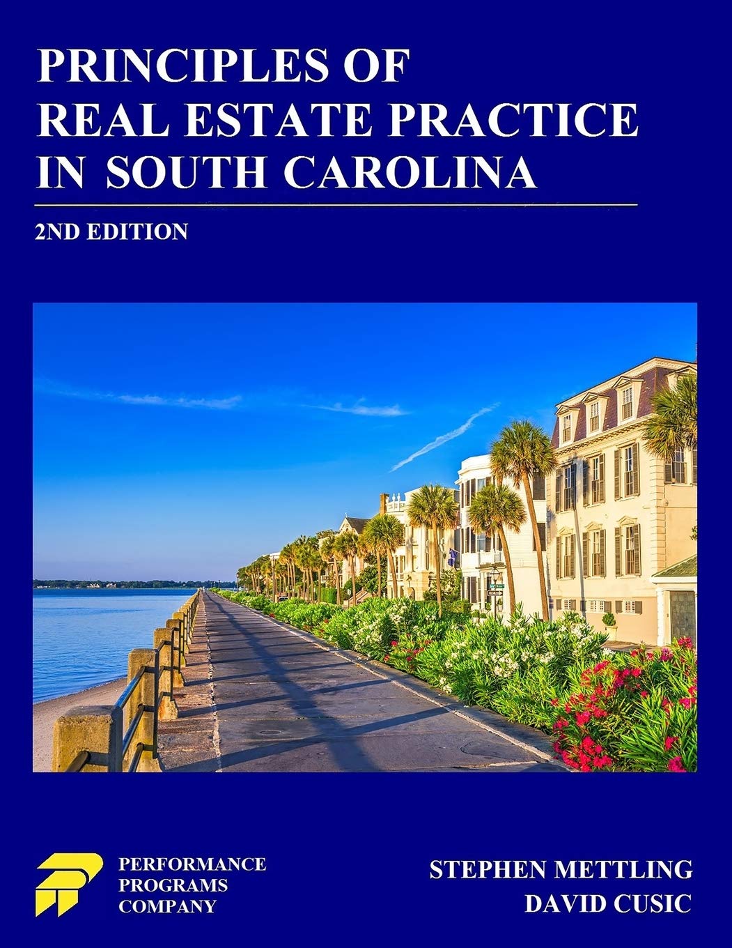 Principles of Real Estate Practice in South Carolina: 2nd Edition,Used