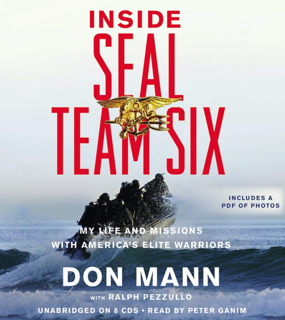 Inside Seal Team Six: My Life And Missions With America'S Elite Warriors
