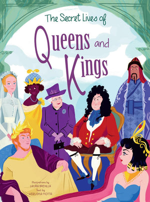 The Secret Lives Of Queens And Kings